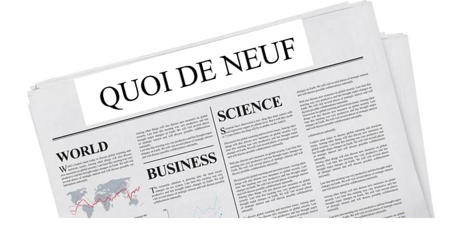 QUOI DE NEUF